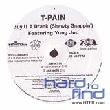 Buy U a Drank (Shawty Snappin) [Vinyl]