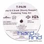 Buy U a Drank (Shawty Snappin) [Vinyl]