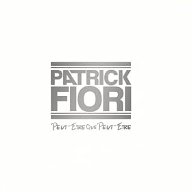 Peut-Etre Que Peut-Etre