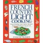 French Country Light Cooking by  Evelyn Sloman
