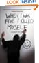When I Was Five I Killed Myself