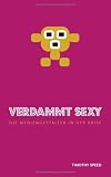 Verdammt sexy - die Mediengestalter in der Krise