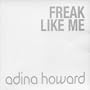 Freak Like Me