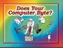 Does Your Computer Byte?