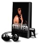 Stalked - on Playaway