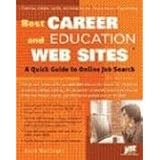 best career and education web sites a quick guide to online job search best career  education websites