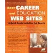 Best Career And Education Web Sites: A Quick Guide to Online Job Search