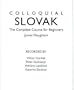 Colloquial Slovak: The Complete Course for Beginners (Colloquial Series)