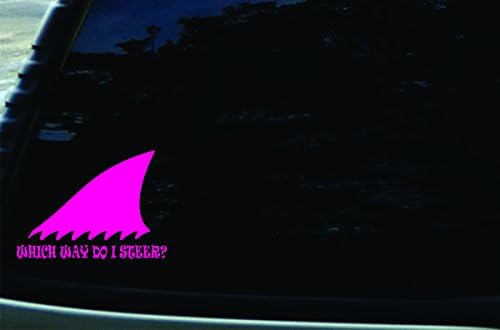 7" X 5" Which Way Do I Steer? Shark Fin Pink Vinyl Die Cut Decal for Your Car, Truck, Laptop, Window