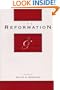 The Reformation: Roots and Ramifications