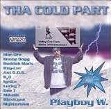 Tha Cold Part
