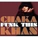 THE AMAZING WORLD OF CHAKA KHAN AND RUFUS  2008!
