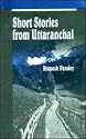 Short Stories from Uttatanchal