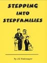 Stepping Into Stepfamilies
