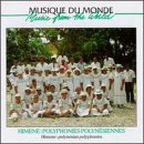 Polynesian Polyphonies: Musique du Monde