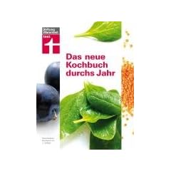 Das neue Kochbuch durchs Jahr