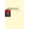 In the Blind