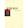 In the Blind