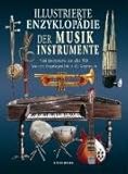 Illustrierte Enzyklopädie der Musikinstrumente