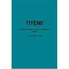 Tiyeni!: Chichewa Language Course for Newcomers to Malawi (Audio-CD included)