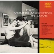 For Young Moderns in Love by Sam Donahue
