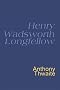 Henry Wadsworth Longfellow: Everyman's Poetry (Everyman Poetry)