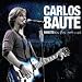 Carlos Baute-Directo En Tus Manos