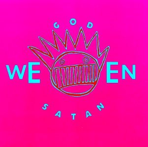 Ween - Godweensatan - The Oneness - Zortam Music