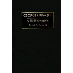 Georges Braque: A Bio-bibliography (Bio-bibliographies in Art & Architecture)