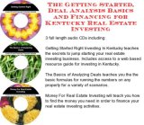 The Getting Started, Deal Analysis Basics, Financing for Kentucky Real Estate Investing