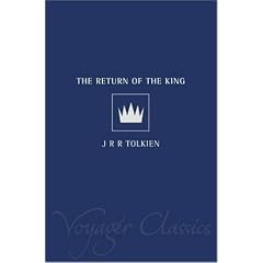 The Lord of the Rings: Return of the King v. 3 (Voyager Classics)