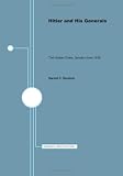 Hitler and His Generals: The Hidden Crisis, Jan.-June, 1938