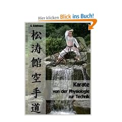 Karate - von der Physiologie zur Technik: Sportwissenschaftliche Grundlagen, Technikklassifikation und Trainingshinweise