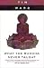 What the Buddha Never Taught