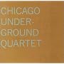 Chicago Underground Quartet