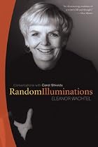 Random Illuminations: Conversations with Carol Shields