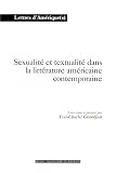 Sexualit� et textualit� dans la litt�rature am�ricaine contemporaine