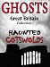 Ghosts of Great Britain Collection: Haunted Cotswolds