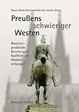 Preußens schwieriger Westen