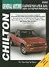 GM S-series Pick-ups & SUVs--1994 through 2004: Updated to include information on 2002 through 2004 models (Chilton's Total Car Care Repair Manual)
