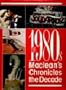 The 1980's: Maclean's Chronicles the Decade