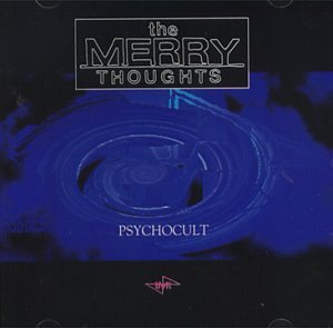 The Merry Thoughts - Psychocult - Zortam Music
