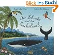 Die Schnecke und der Buckelwal: Vierfarbiges Bilderbuch