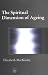 Book The Spiritual Dimension of Ageing