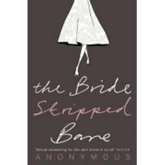 The Bride Stripped Bare
