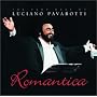 Romantica: The Very Best of Luciano Pavarotti