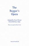 The Beggar's Opera (Acting Edition)