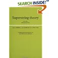 Superstring Theory: Volume 1, Introduction (Cambridge Monographs on Mathematical Physics) by Michael B. Green, John H. Schwarz, and Edward Witten