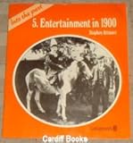Entertainment in 1900