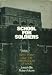 School for Soldiers: West Poin...